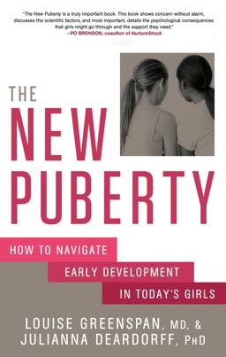 New Puberty How to Navigate Early Development in Today's Girls  9781623365981 Front Cover