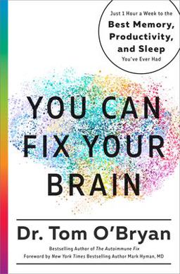 You Can Fix Your Brain You Can Fix Your Brain