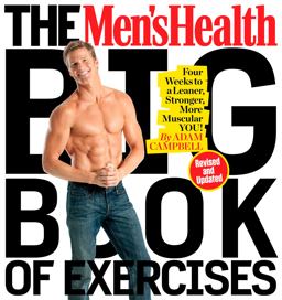 Men's Health Big Book of Exercises Four Weeks to a Leaner, Stronger, More Muscular You!  9781623368418 Front Cover