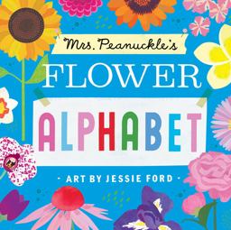 Mrs. Peanuckle's Flower Alphabet  9781623369415 Front Cover