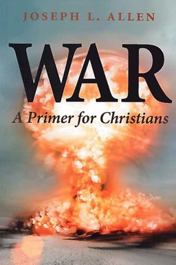 War A Primer for Christians  9781623492434 Front Cover