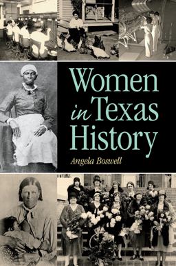 Women in Texas History  9781623497071 Front Cover