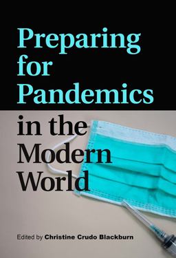 Preparing for Pandemics in the Modern World  9781623499464 Front Cover