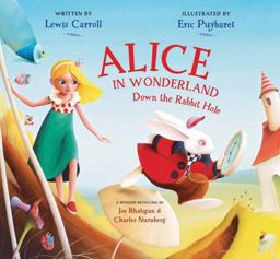 Alice in Wonderland Down the Rabbit Hole  9781623540494 Front Cover