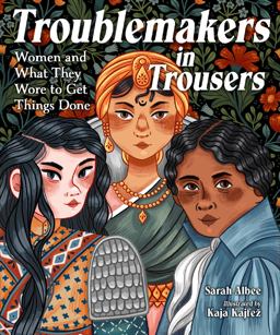 Troublemakers in Trousers