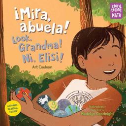 ¡Mira, Abuela! / Look, Grandma! / ni, Elisi!