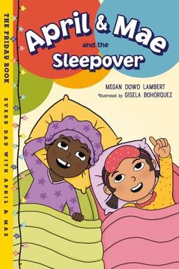 April and Mae and the Sleepover