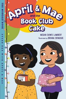 April and Mae and the Book Club Cake