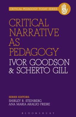 Critical Narrative As Pedagogy  9781623563523 Front Cover