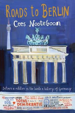 Roads to Berlin  9781623650971 Front Cover