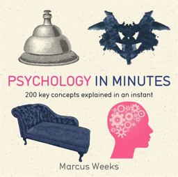 Psychology in Minutes  9781623654832 Front Cover