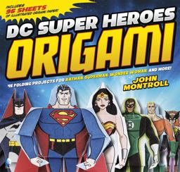 DC Super Heroes Origami
