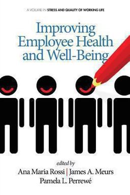 Improving Employee Health and Well-Being