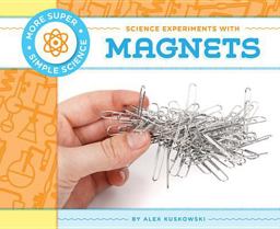 Science Experiments with Magnets