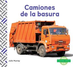 Camiones de la Basura (Garbage Trucks)