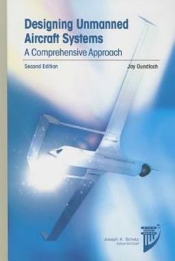 Designing Unmanned Aircraft Systems 2nd 9781624102615 Front Cover