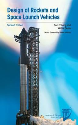 Design of Rockets and Space Launch Vehicles 2nd 9781624106415 Front Cover