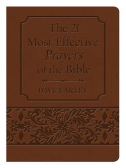 21 Most Effective Prayers of the Bible Gift Edition