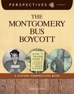 The Montgomery Bus Boycott The Montgomery Bus Boycott