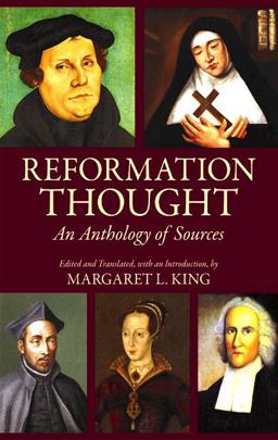 Reformation Thought An Anthology of Sources  9781624665172 Front Cover