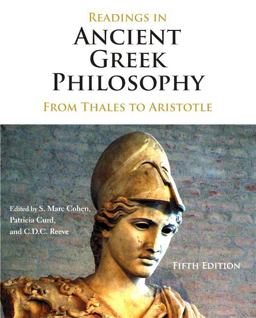 Readings in Ancient Greek Philosophy: From Thales to Aristotle 2016 9781624665332 Front Cover