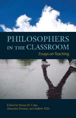 Philosophers in the Classroom Essays on Teaching  9781624667442 Front Cover