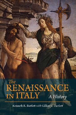 Renaissance in Italy A History  9781624668180 Front Cover