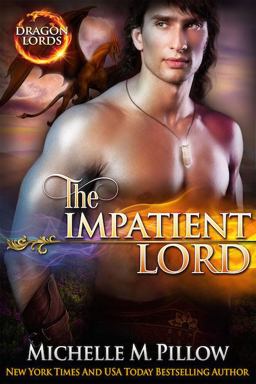 The Impatient Lord