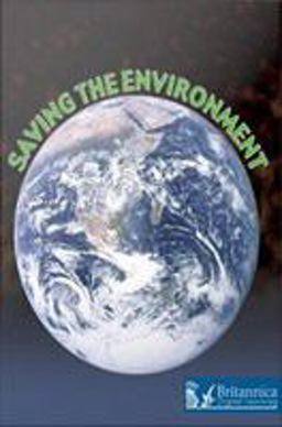 Saving the Environment