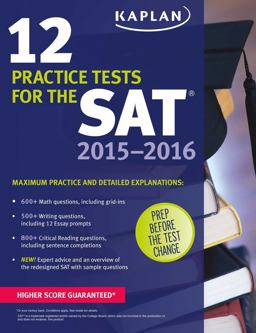 Kaplan 12 Practice Tests for the SAT 2015-2016