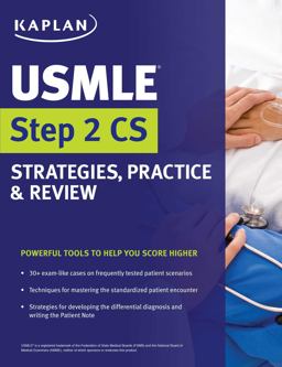 USMLE Step 2 CS Strategies, Practice and Review