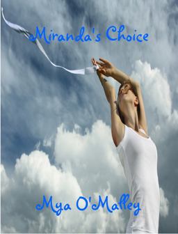 Miranda's Choice