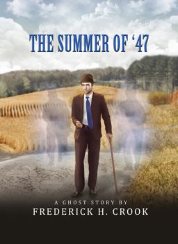 The Summer Of '47