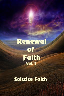 Renewal of Faith, Vol. 1