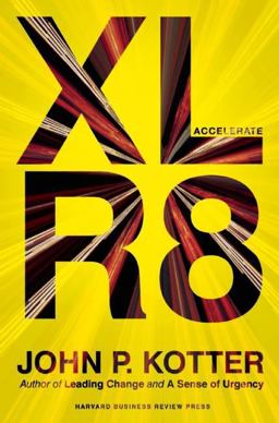 Accelerate Building Strategic Agility for a Faster-Moving World  9781625271747 Front Cover