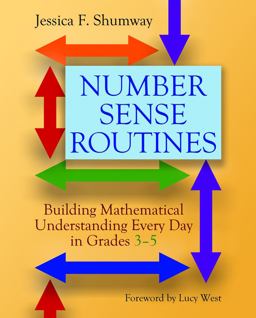 Number Sense Routines Building Mathematical Understanding Every Day in Grades 3-5  9781625310880 Front Cover