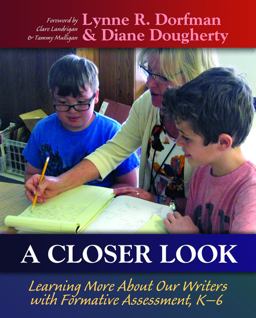 Closer Look Learning More about Our Writers with Formative Assessment  9781625311337 Front Cover