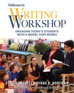 Welcome to Writing Workshop Engaging Today's Students with a Model That Works  9781625311665 Front Cover