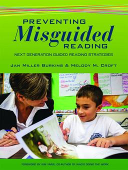 Preventing Misguided Reading Next Generation Guided Reading Strategies  9781625312105 Front Cover