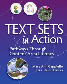 Text Sets in Action Pathways Through Content Area Literacy  9781625312976 Front Cover