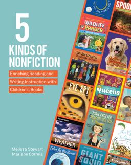 5 Kinds of Nonfiction Enriching Reading and Writing Instruction with Children's Books  9781625314178 Front Cover
