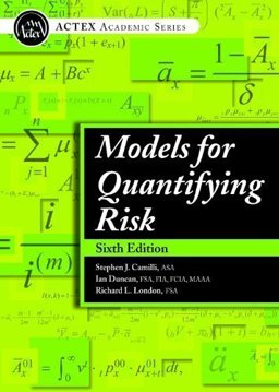 Models for Quantifying Risk 6th 9781625423474 Front Cover