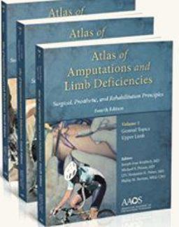 Atlas of Amputations and Limb Deficiencies 4th 9781625524379 Front Cover