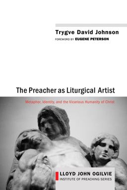 The Preacher As Liturgical Artist