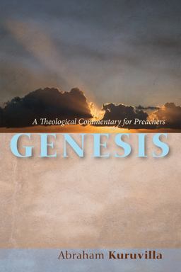 Genesis A Theological Commentary for Preachers  9781625641144 Front Cover