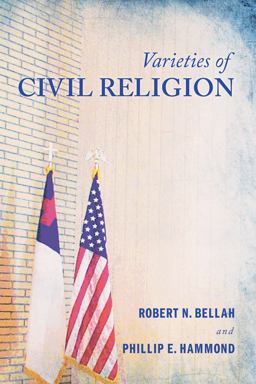 Varieties of Civil Religion  9781625641922 Front Cover
