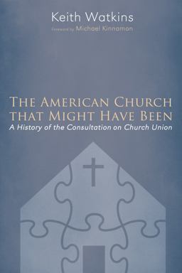The American Church That Might Have Been