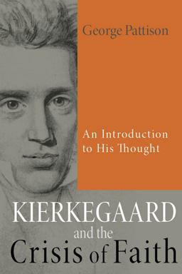 Kierkegaard and the Crisis of Faith
