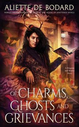 Of Charms, Ghosts and Grievances