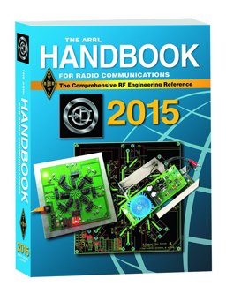 The Arrl Handbook for Radio Communications 2015:  9781625950192 Front Cover